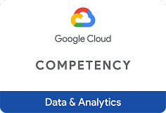Google Cloud Data and Analytics Competency Badge
