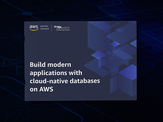 TEKsystems Build modern applications with cloud native databases on AWS